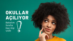 Okullar Açılıyor | Bakalım Sınıfta Kaç Kişi Var?